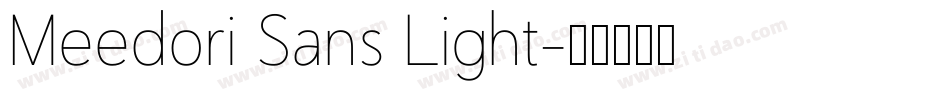 Meedori Sans Light字体转换